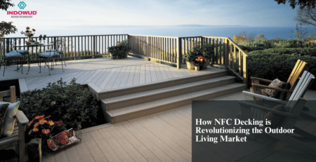 NFC Decking, NFC Boards, eco -conscious