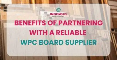 WPC board supplier Trusted suppliers, construction materials, eco-friendly solutions